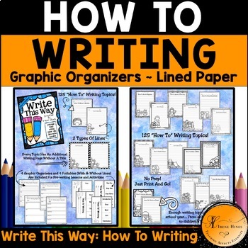 Preview of Primary How To Writing Unit : Topics, Graphic Organizers, Decorative Lined Paper