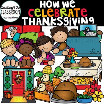 Preview of How We Celebrate Thanksgiving Clip Art {Thanksgiving Clip Art}