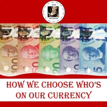 Preview of How We Choose Who's On Our Currency (CANADA)