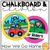 How We Go Home Clip Chart in a Chalkboard and Chevron Clas