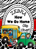How We Go Home Clip Chart {Zebra and Red}