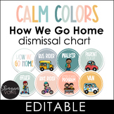 How We Go Home Dismissal Chart - Calm Colors