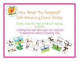 How Would You Respond? Comic Strips for Deaf & Hard of Hearing Students