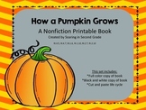 How a Pumpkin Grows Pumpkin Life Cycle Booklet