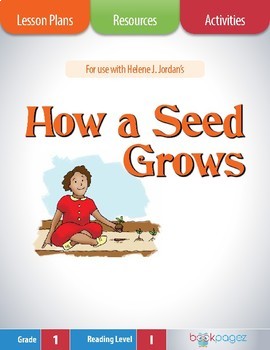 Preview of How a Seed Grows Lesson Plans, Assessments, and Activities