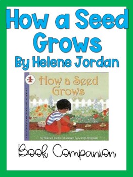 Preview of How a Seed Grows Small Group {{Lexile 400}}
