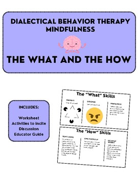 Preview of Understanding What and How: Mastering Mindfulness Skills