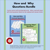 How and Why Question Bundle