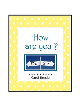 Preview of How are you?  Using du  ihr  Sie in German ~ FREE ~