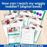 How can I teach my wiggly toddler? (digital book)