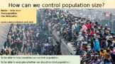 How can we control population size?