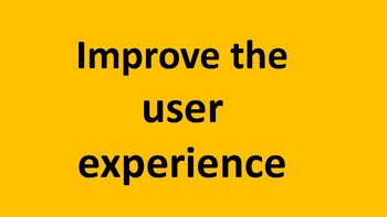 Preview of How can we improve the user experience?