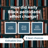 How did early Black politicians effect change?