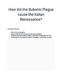 How did the Bubonic Plague caused the Italian Renaissance?