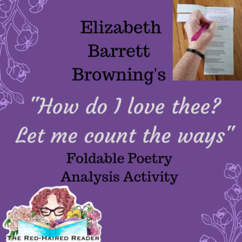 How Do I Love Thee Let Me Count The Ways Elizabeth Barrett Browning Analysis