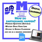 How do earthquakes happen? Mystery Doug - Distance Learning