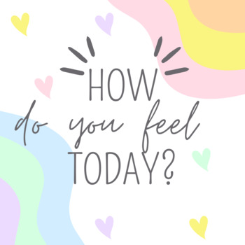 Preview of How do you feel Today? PREMIUM