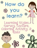 How do you learn? Learning Styles Mini Unit
