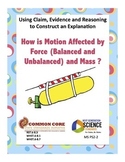 How is motion affected by force and mass? CER MS PS2-2 Editable