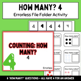 How many? Counting FOUR Items - ERRORLESS File Folder Activity!