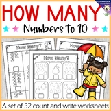 How many? Numbers to 10 Count and Write Worksheets / Print