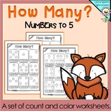 How many? Numbers to 5 Count and Color Worksheets / Printa