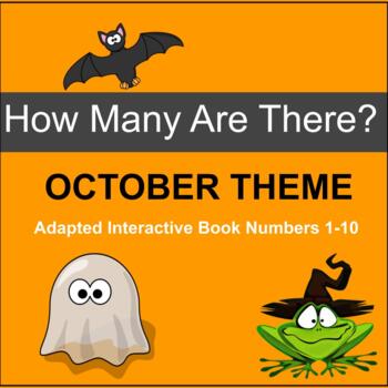 Preview of How many are there? October Theme | Interactive Adapted Book Numbers 1-10