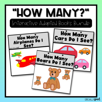 Preview of How many do I see? Interactive & Adapted Books Bundle