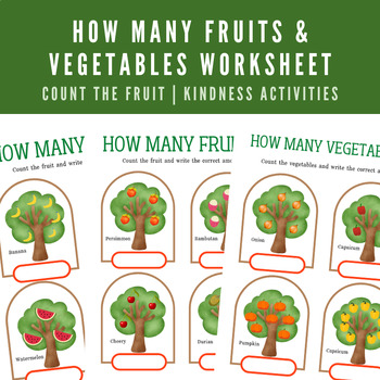 Preview of How many fruits & vegetables worksheet | Count the fruit | Kindness activities
