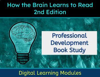 Preview of How the Brain Learns to Read 2nd Edition Professional Development Book Study