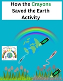How the Crayons Saved the Earth Activity and Book Companion