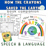 How the Crayons Saved the Earth Book Companion | Speech & 