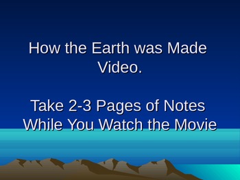 Preview of How the Earth Was Made - Lab and Movie Guide in PPT Format