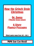 How the Grinch Stole Christmas (Dr. Suess) 6 Fluency Passages