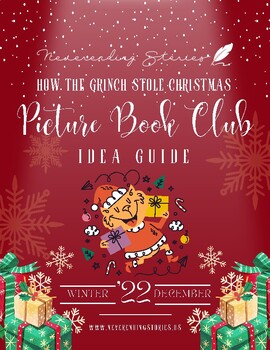 Preview of How the Grinch Stole Christmas | Picture Book Club Idea Guide