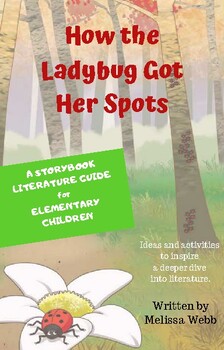 Preview of How the Ladybug Got Her Spots - Storybook Literature Guide