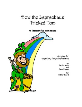 Preview of Readers Theatre: How the Leprechaun Tricked Tom - a trickster tale from Ireland