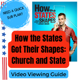 How the States Got Their Shapes: Church and State--Viewing Guide