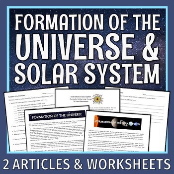 Preview of Big Bang Theory How the Universe and Solar System Formed Article and Worksheet