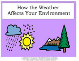 How the Weather Affects Your Environment - Activity Book