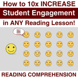 How to 10x INCREASE Student Engagement in ANY Reading Comp