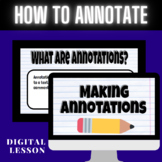 How to Annotate Text- Making Annotations Digital Lesson