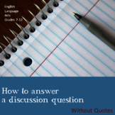 How to Answer a Discussion Question