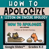 How to Apologize Classroom Guidance Lesson on Sincere Apology