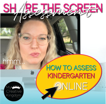 Preview of How to Assess Using Share the Screen - Distance Learning Video Tutorial & Forms