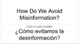 How to Avoid Fake News/ Misinformation