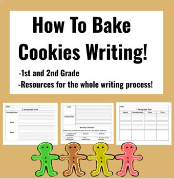 Preview of How to Bake Cookies Writing process, prompts, activities, winter 1st 2nd grade