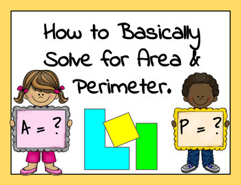Preview of How to Basically Solve for Area and Perimeter