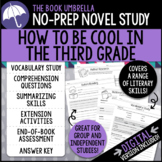 How to Be Cool in the Third Grade Novel Study { Print & Digital }