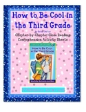 How to Be Cool in the Third Grade Reading Comprehension Packet